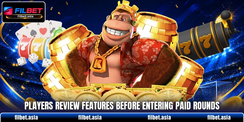 Players review features before entering paid rounds Players review features before entering paid rounds