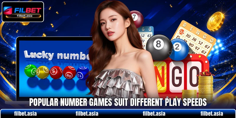 Popular number games suit different play speeds Popular number games suit different play speeds