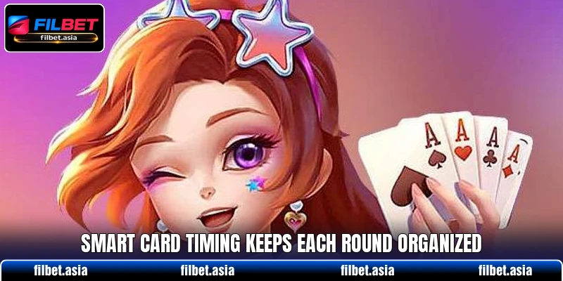 Smart card timing keeps each round organized Smart card timing keeps each round organized